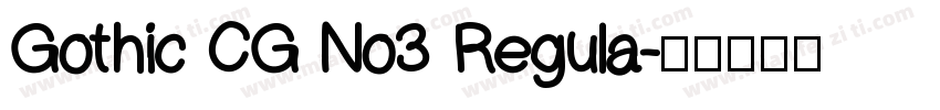 Gothic CG No3 Regula字体转换